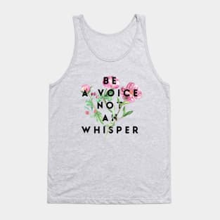 Be a voice Tank Top